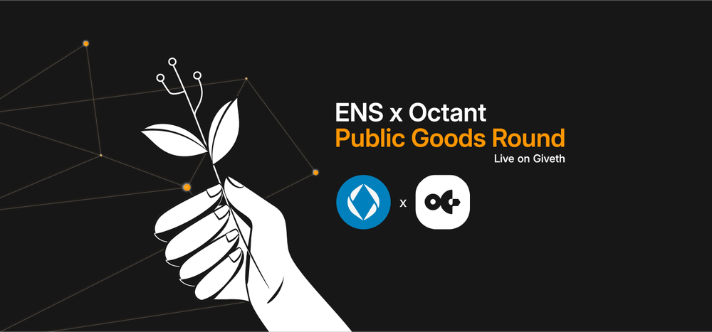 📣 Get Funded: ENS x Octant Public Goods Round post image