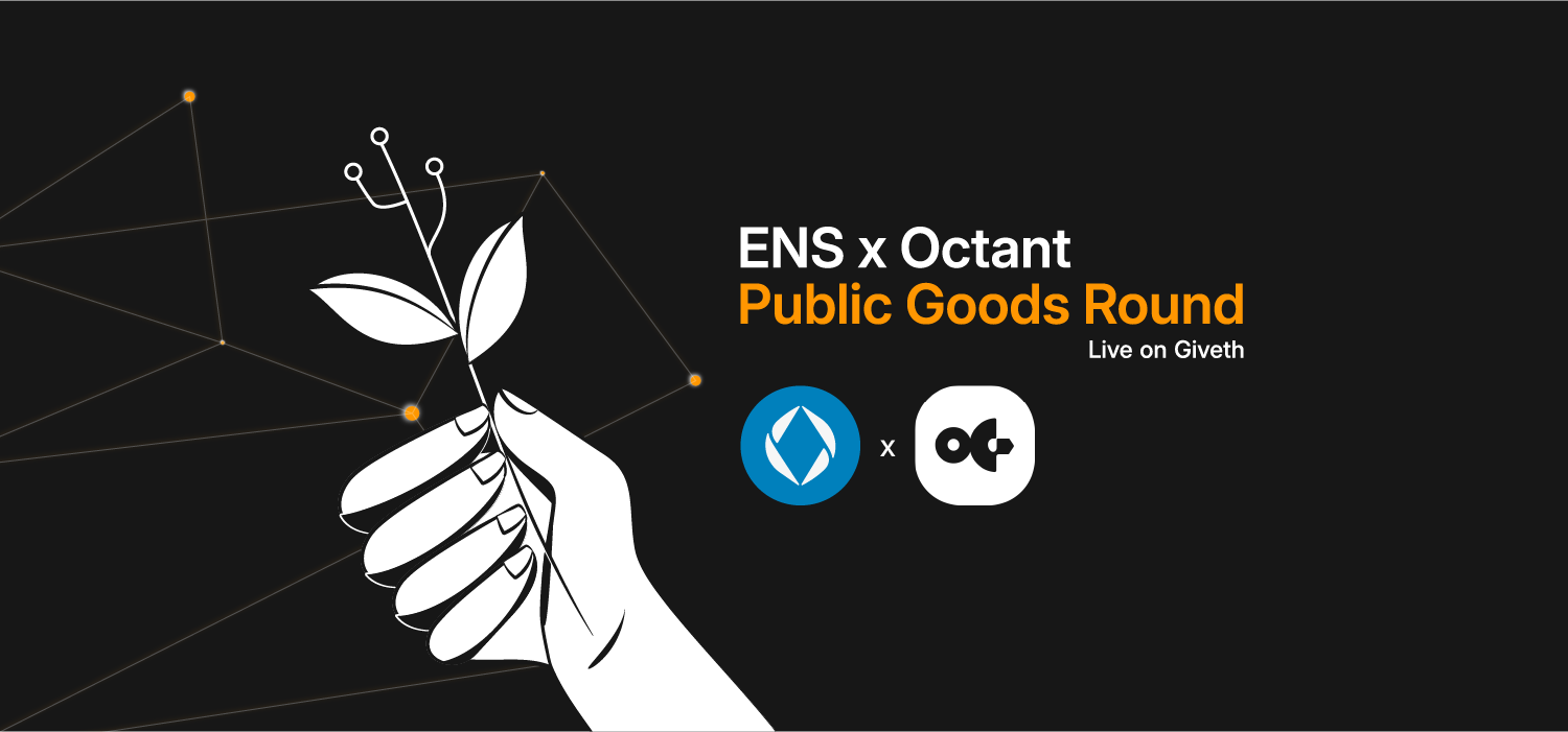 📣 Get Funded: ENS x Octant Public Goods Round